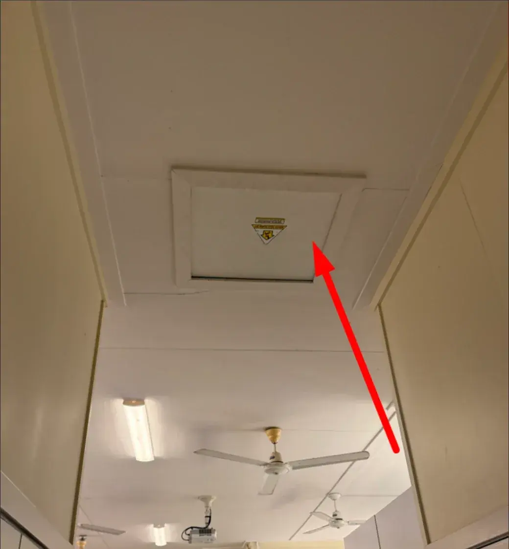 On site: the only way in, a ceiling hatch